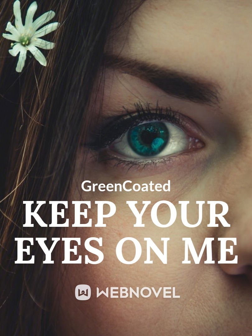 Keep Your Eyes On Me Book