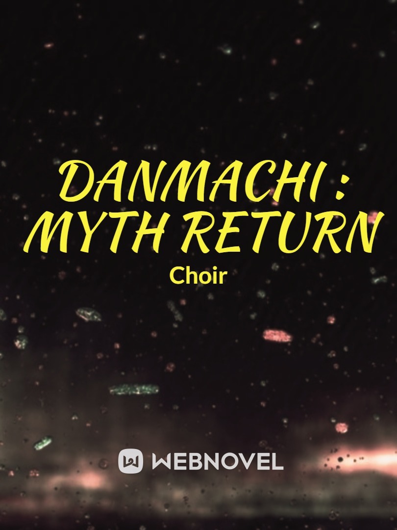 Danmachi : Myth Return Book
