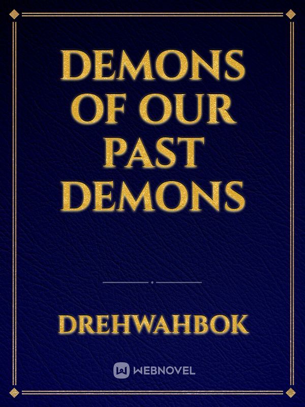 Demons of our Past Demons Book