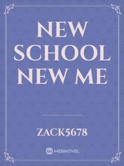 New School New Me Book