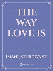 The way love is Book