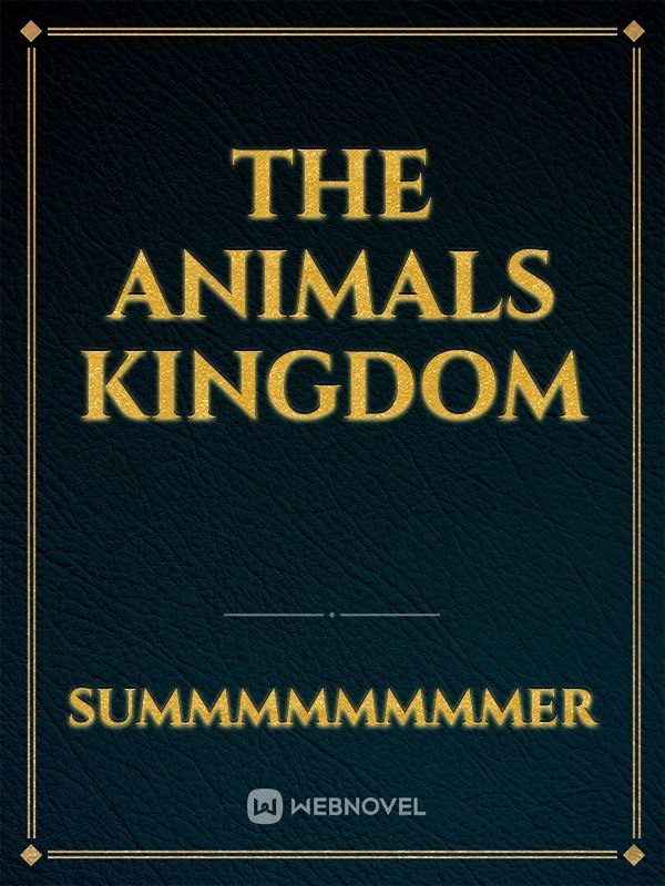 The Animals Kingdom Book