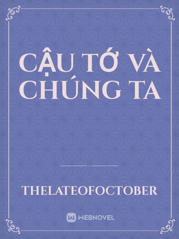 Cậu tớ và chúng ta