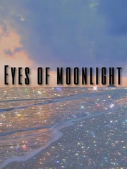 Eyes of moonlight Book