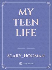 My teen life Book