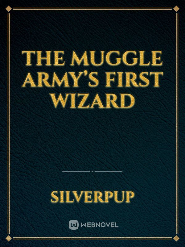 The Muggle Army’s First Wizard Book
