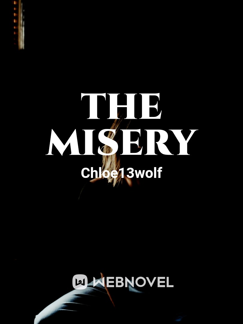 The Misery