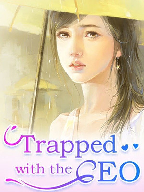 TRAPPED WITH THE CEO
