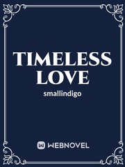 TIMELESS LOVE Book