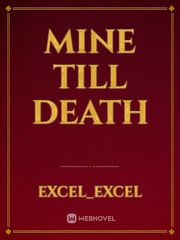 Mine till death Book