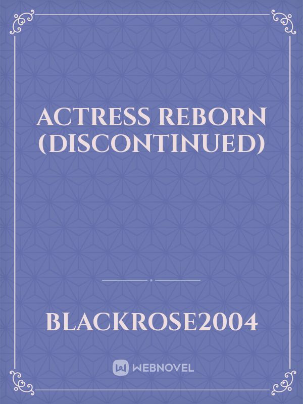 Actress Reborn (Discontinued) Book