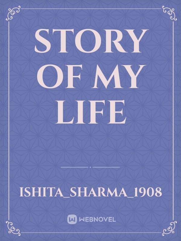 Story of
my life Book