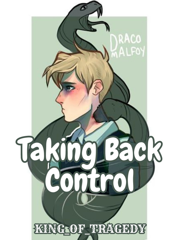 Draco Malfoy - Taking Back Control Book
