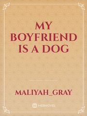 My Boyfriend is a Dog Book