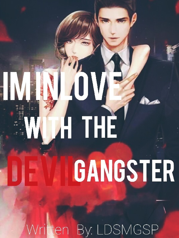Im Inlove with the Devil Gangster (Ongoing)