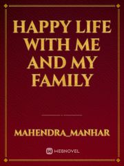 happy life with me and my family Book