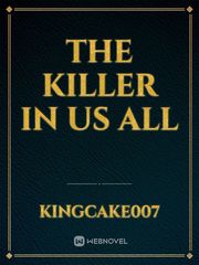 The Killer In Us All Book