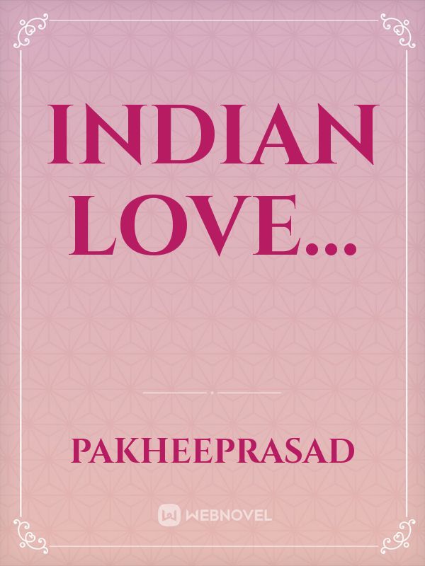 Indian love...