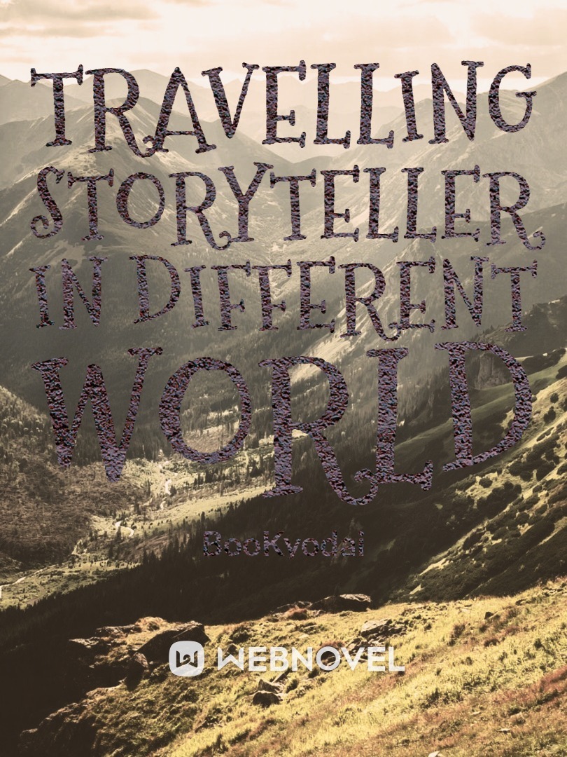 Travelling Story teller in Different world Book