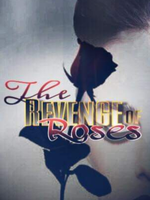 the revange or
 ROSES Book
