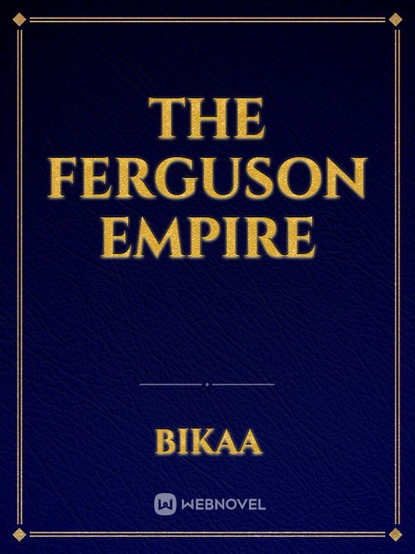 The Ferguson Empire Book
