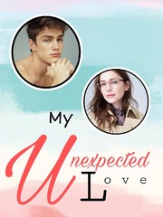 My Unexpected Love Book