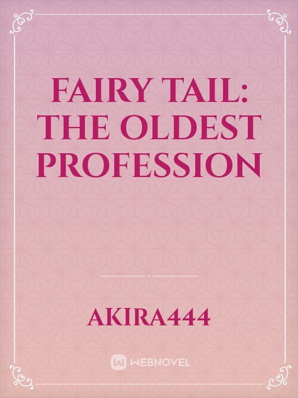 Fairy Tail: The Oldest Profession
