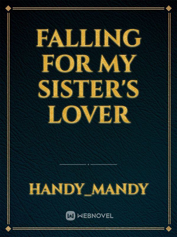 Falling for My Sister's Lover Book