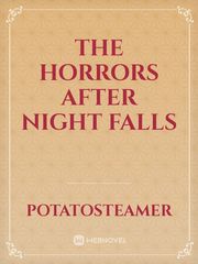 The Horrors After Night Falls Book