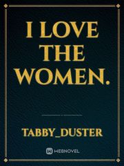 I love the women. Book