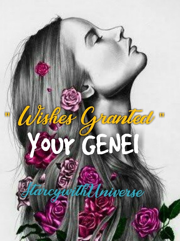 Wishes Granted :Your Genei Book