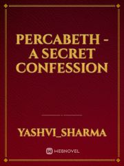 percabeth -a secret confession Book