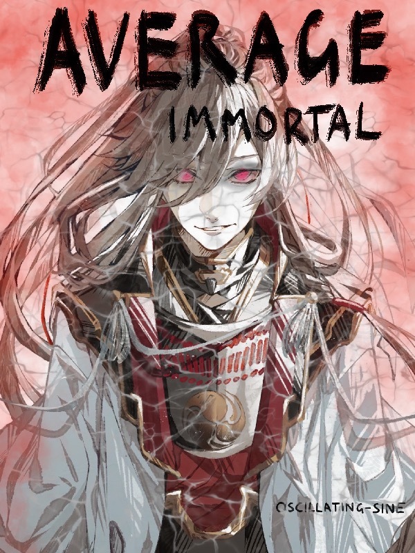The Average Immortal