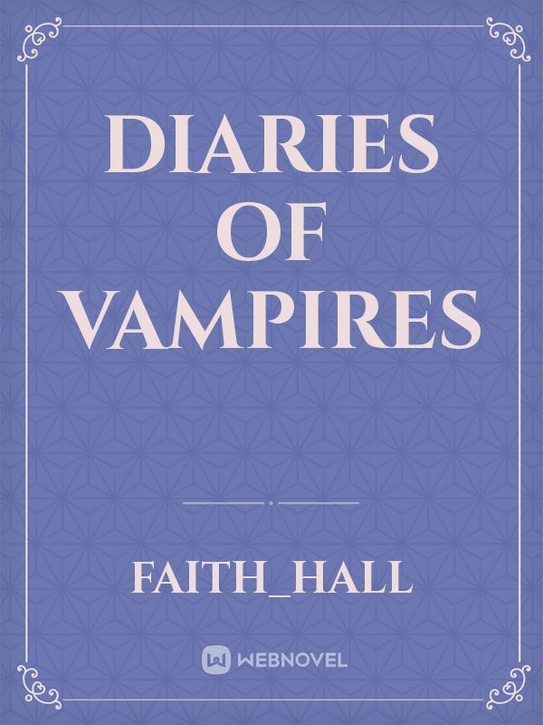 Diaries of vampires Book