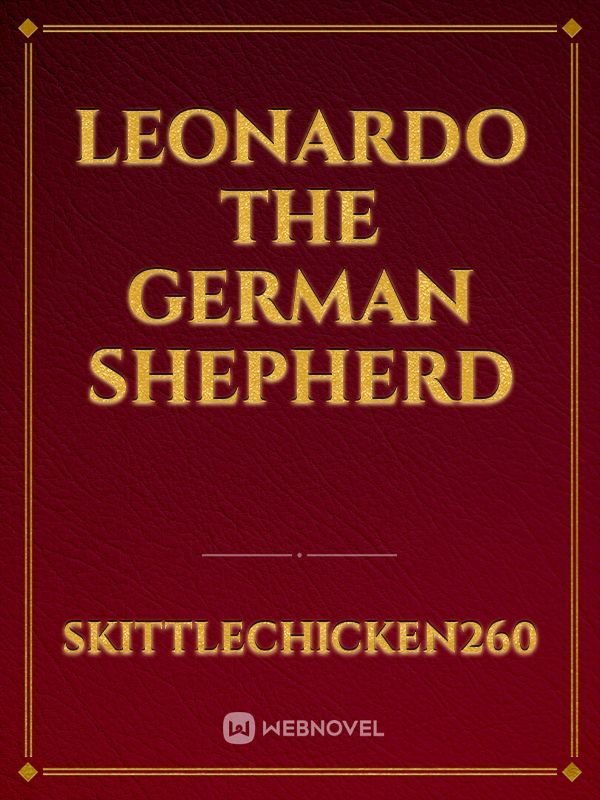 Leonardo The German Shepherd
