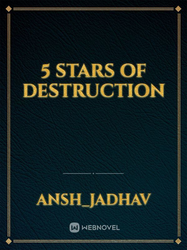 5 stars of destruction Book