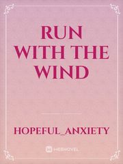 Run With The Wind Book