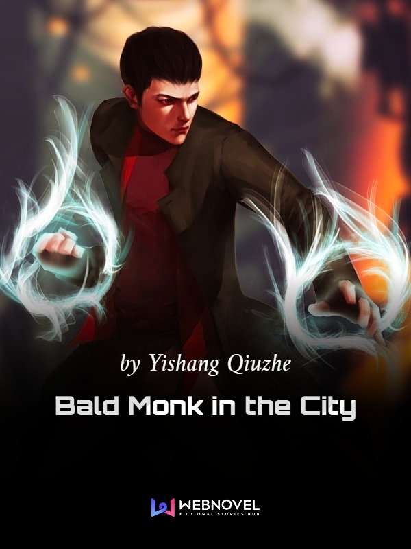 Bald Monk in the City Book