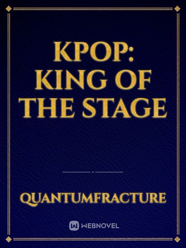 KPOP: KING OF THE STAGE