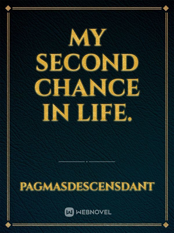 My Second Chance in Life. Book