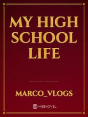 My High School Life Book