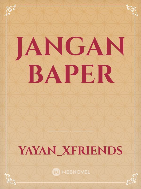 JANGAN BAPER Book