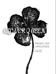 Clover Queen Knows Her Languages Book