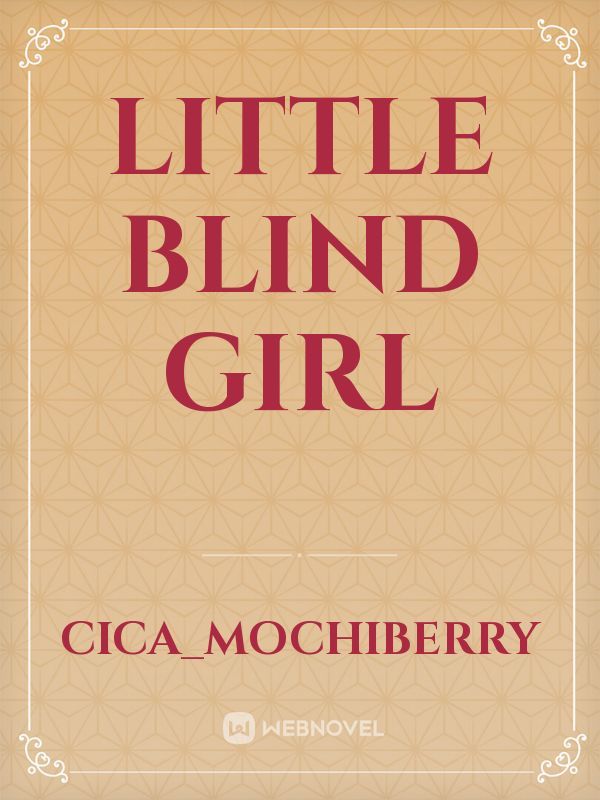 Little Blind Girl