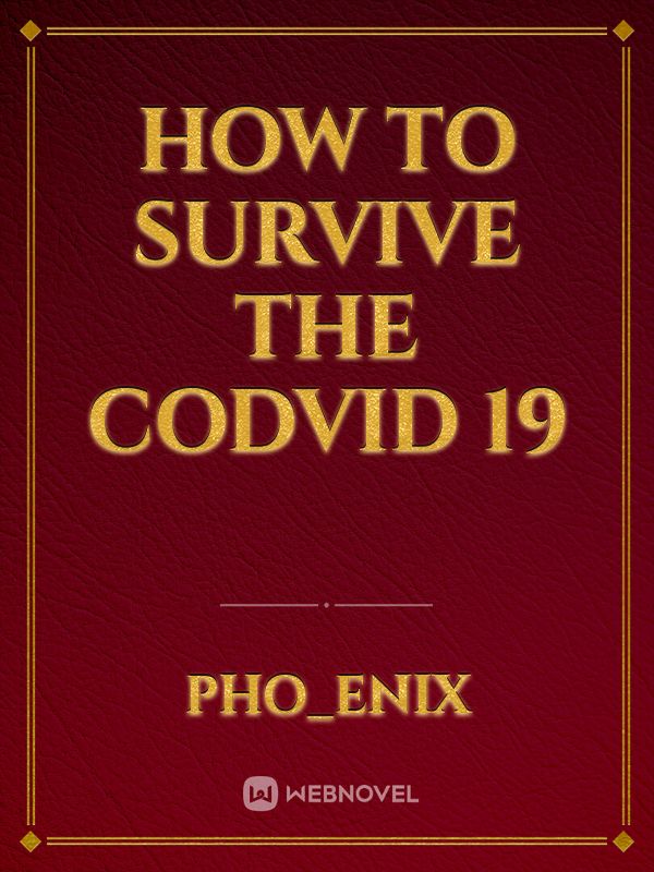 How to survive the codvid 19 Book