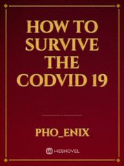 How to survive the codvid 19 Book