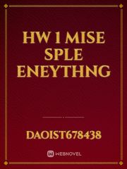 hw 1 mise sple eneythng Book