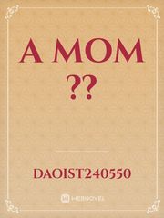 A mom ?? Book