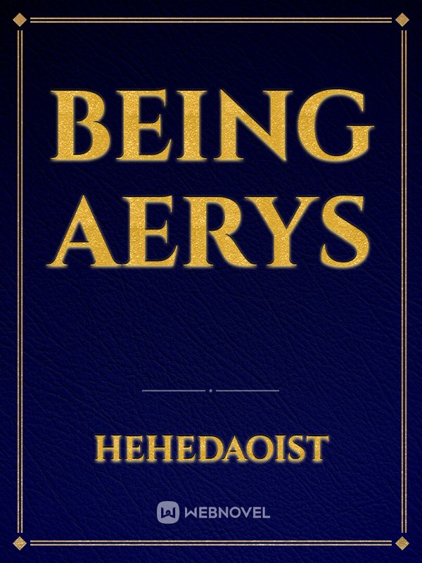 Being Aerys