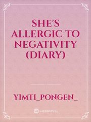 She's Allergic to Negativity (Diary) Book